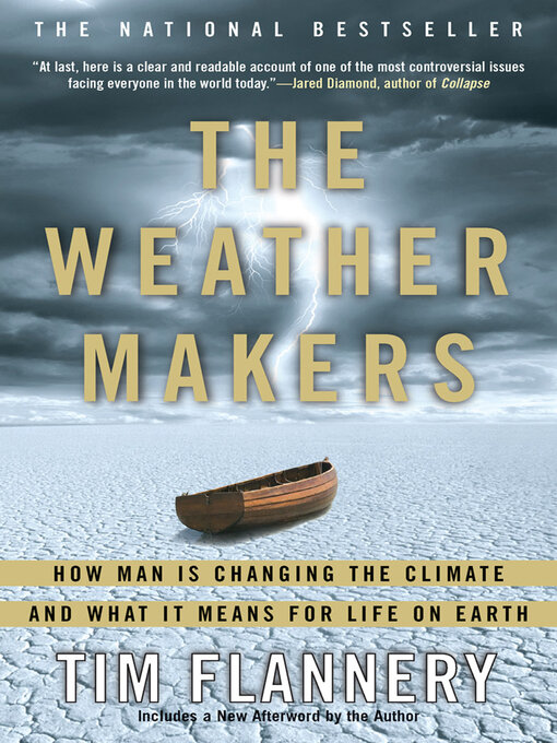 Title details for The Weather Makers by Tim Flannery - Available